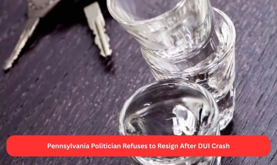 Pennsylvania Politician Refuses to Resign After DUI Crash