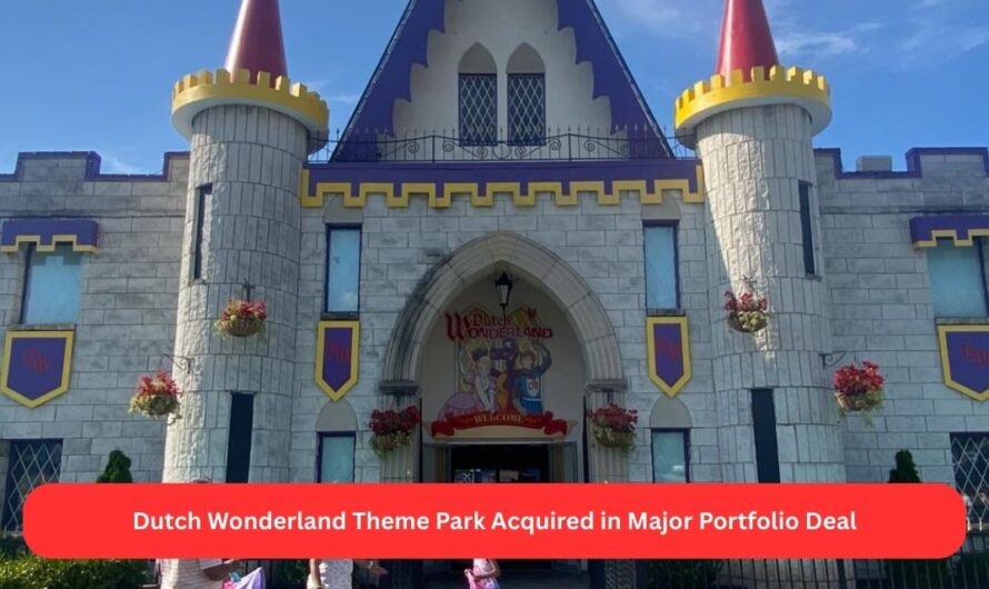 Dutch Wonderland Theme Park Acquired in Major Portfolio Deal