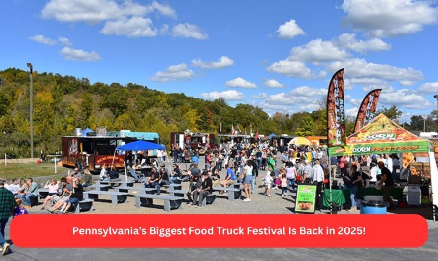 Pennsylvania’s Biggest Food Truck Festival Is Back in 2025!
