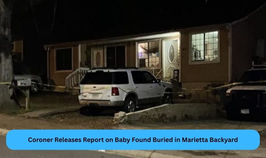 Coroner Releases Report on Baby Found Buried in Marietta Backyard