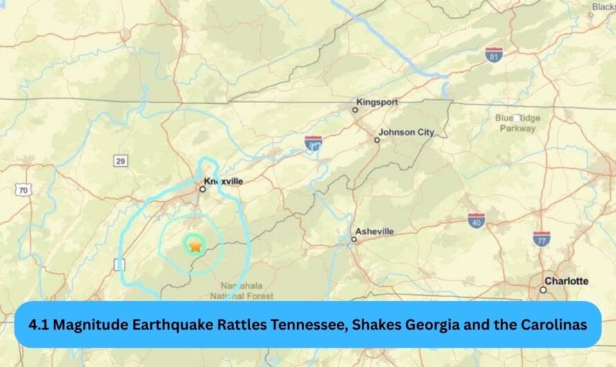 4.1 Magnitude Earthquake Rattles Tennessee, Shakes Georgia and the Carolinas