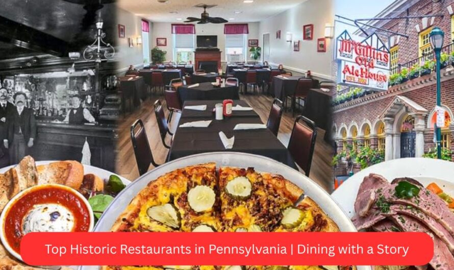 Top Historic Restaurants in Pennsylvania | Dining with a Story