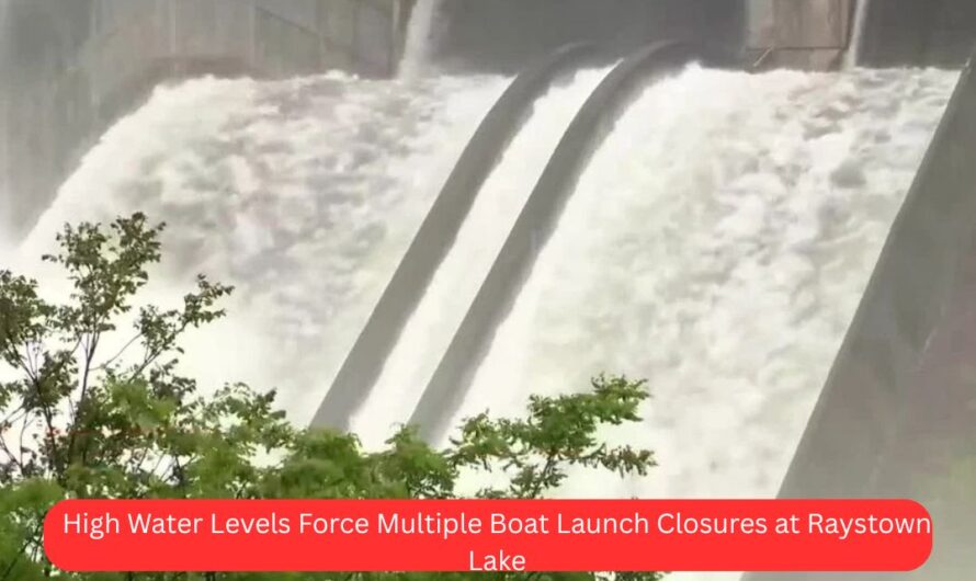 High Water Levels Force Multiple Boat Launch Closures at Raystown Lake