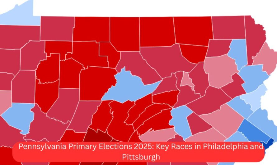 Pennsylvania Primary Elections 2025: Key Races in Philadelphia and Pittsburgh