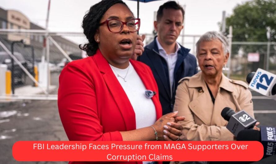 FBI Leadership Faces Pressure from MAGA Supporters Over Corruption Claims