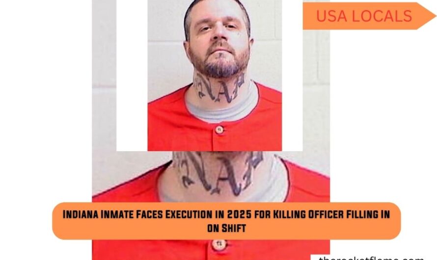 Indiana Inmate Faces Execution in 2025 for Killing Officer Filling In on Shift