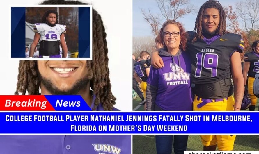 College Football Player Nathaniel Jennings Fatally Shot in Melbourne, Florida on Mother’s Day Weekend