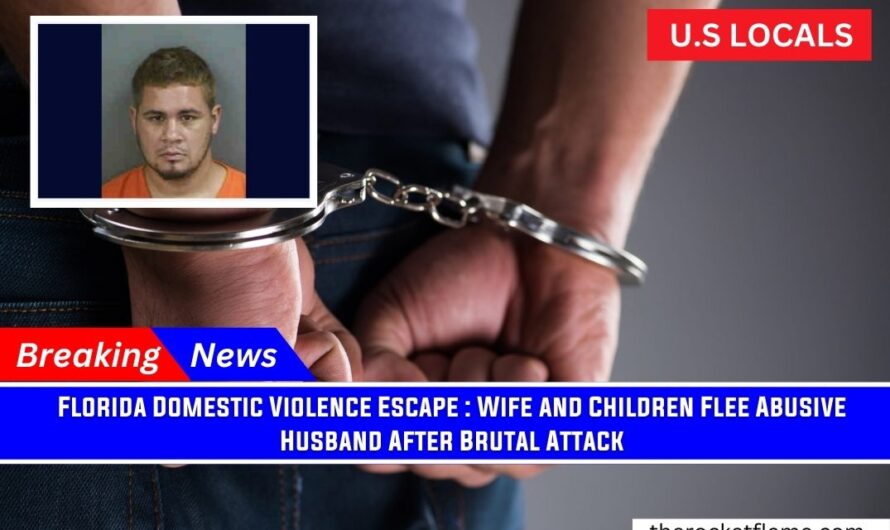Florida Domestic Violence Escape : Wife and Children Flee Abusive Husband After Brutal Attack