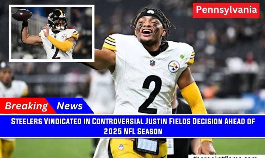 Steelers Vindicated in Controversial Justin Fields Decision Ahead of 2025 NFL Season