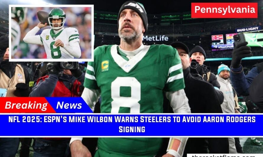 NFL 2025: ESPN’s Mike Wilbon Warns Steelers to Avoid Aaron Rodgers Signing
