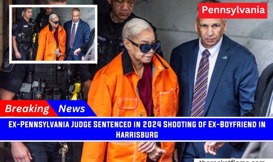 Ex-Pennsylvania Judge Sentenced in 2024 Shooting of Ex-Boyfriend in Harrisburg