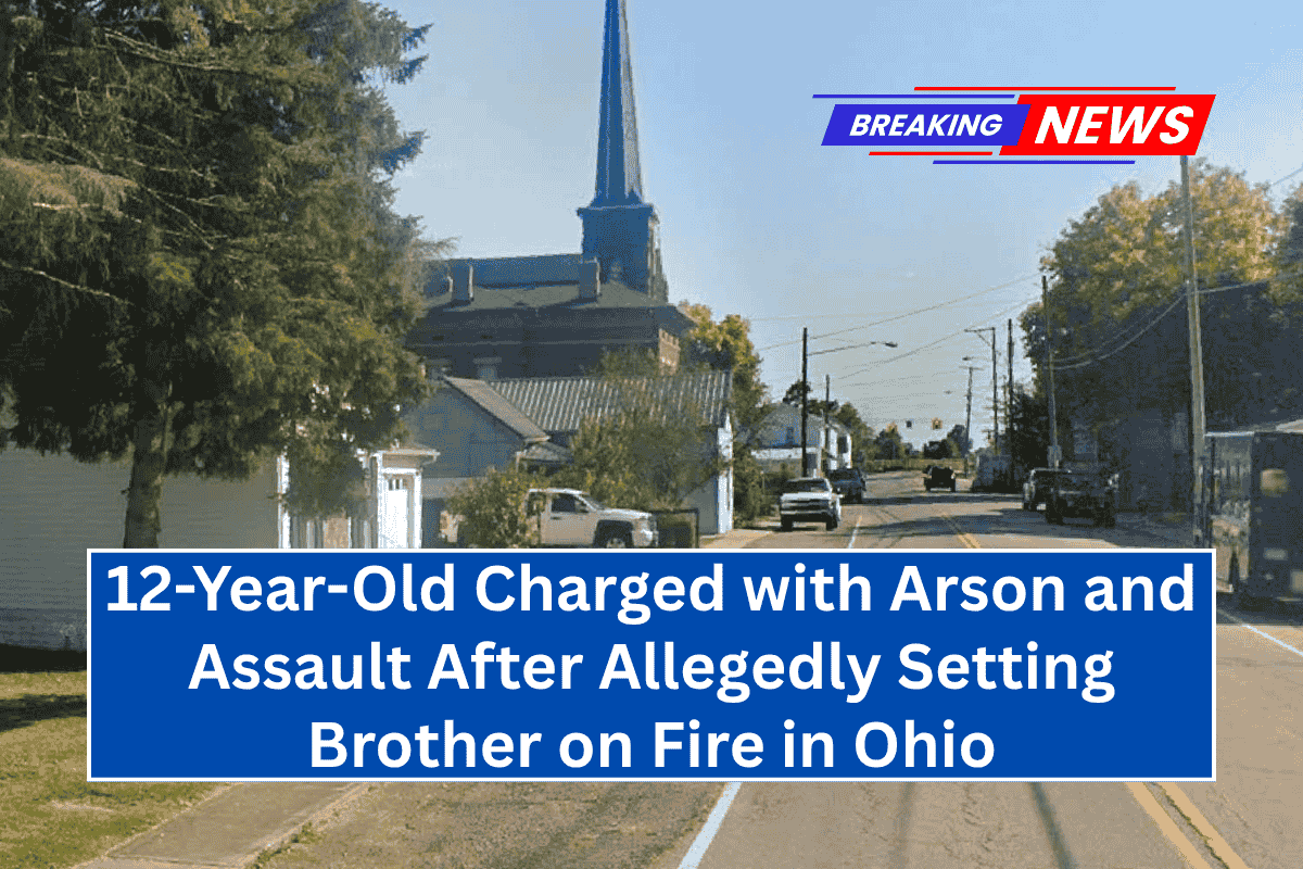 12-Year-Old Charged with Arson and Assault After Allegedly Setting Brother on Fire in Ohio