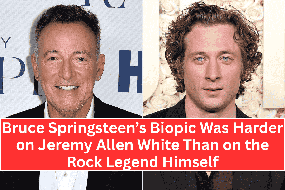 "Bruce Springsteen’s Biopic Was Harder on Jeremy Allen White Than on the Rock Legend Himself"