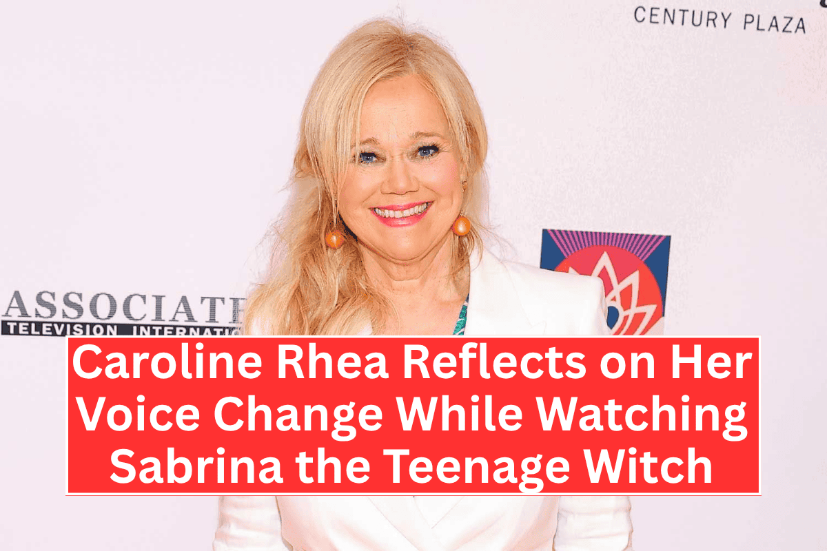 Caroline Rhea Reflects on Her Voice Change While Watching Sabrina the Teenage Witch