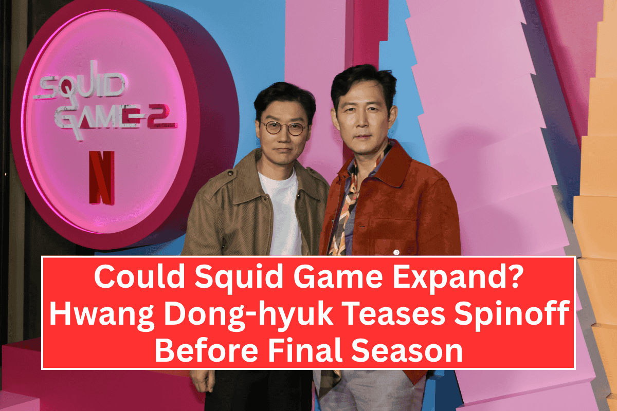 "Could Squid Game Expand? Hwang Dong-hyuk Teases Spinoff Before Final Season"
