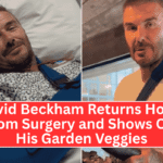 David Beckham Returns Home from Surgery and Shows Off His Garden Veggies