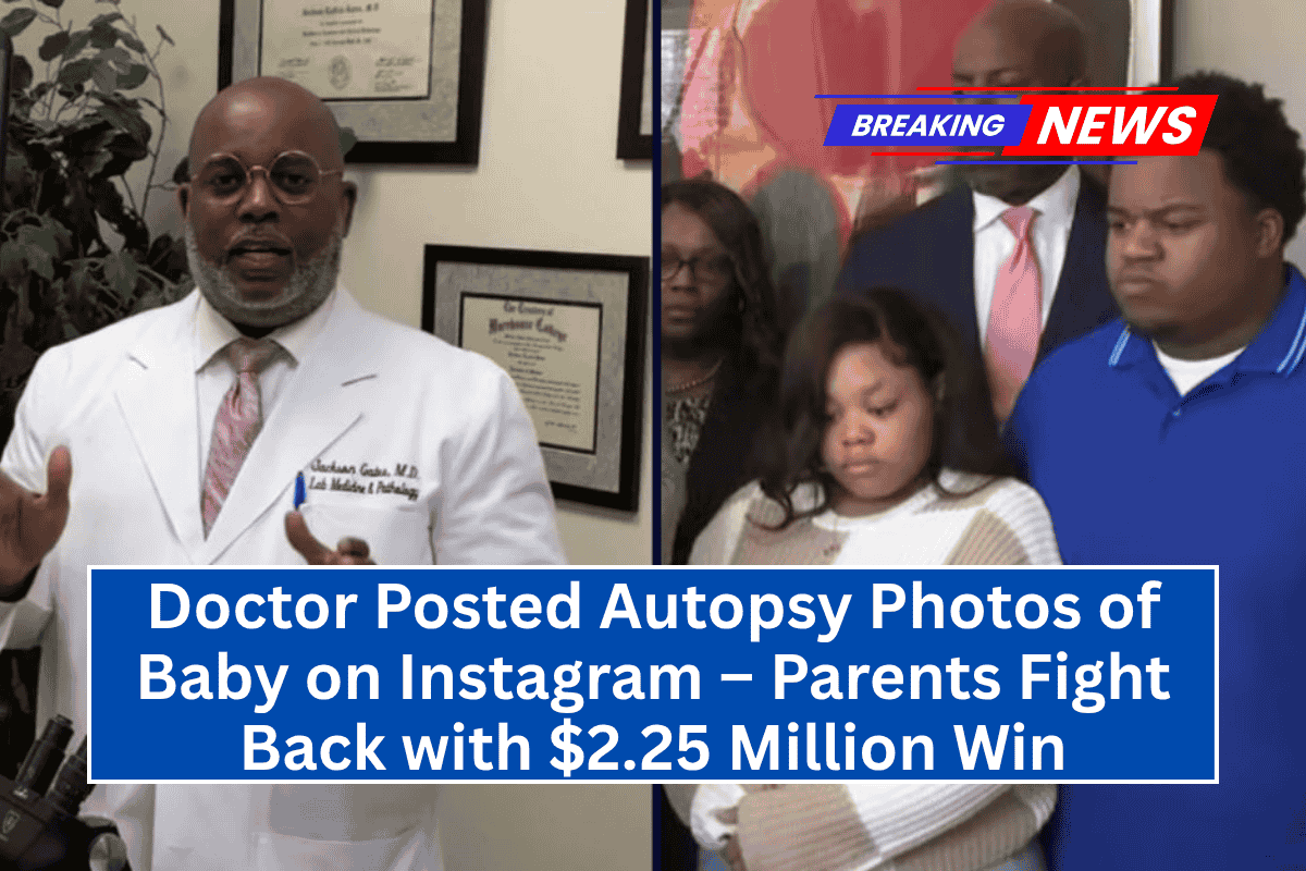 "Doctor Posted Autopsy Photos of Baby on Instagram – Parents Fight Back with $2.25 Million Win"