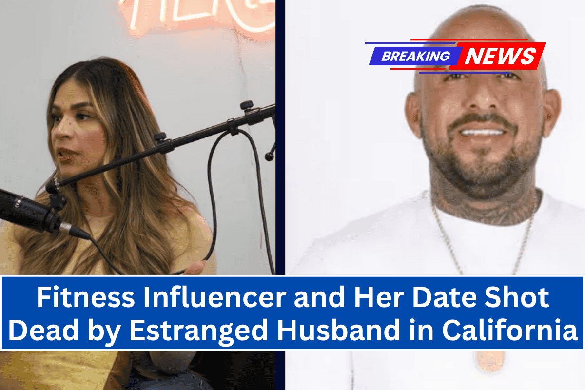 Fitness Influencer and Her Date Shot Dead by Estranged Husband in California
