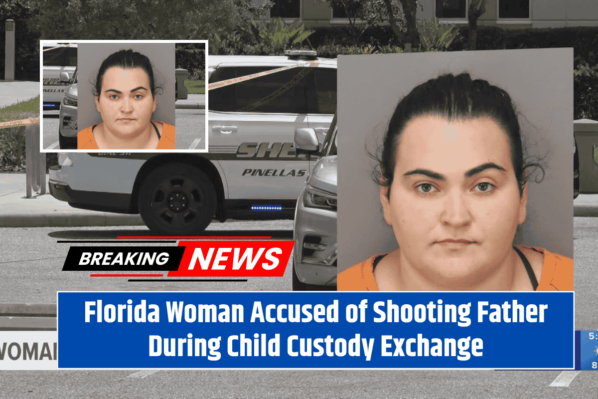 Florida Woman Accused of Shooting Father During Child Custody Exchange