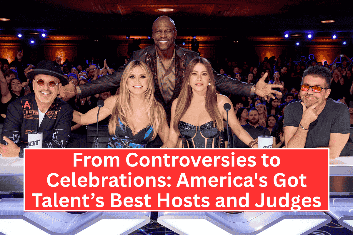 "From Controversies to Celebrations: America's Got Talent’s Best Hosts and Judges"
