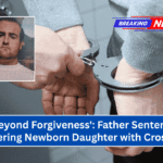 'He Is Beyond Forgiveness': Father Sentenced for Murdering Newborn Daughter with Crossbow