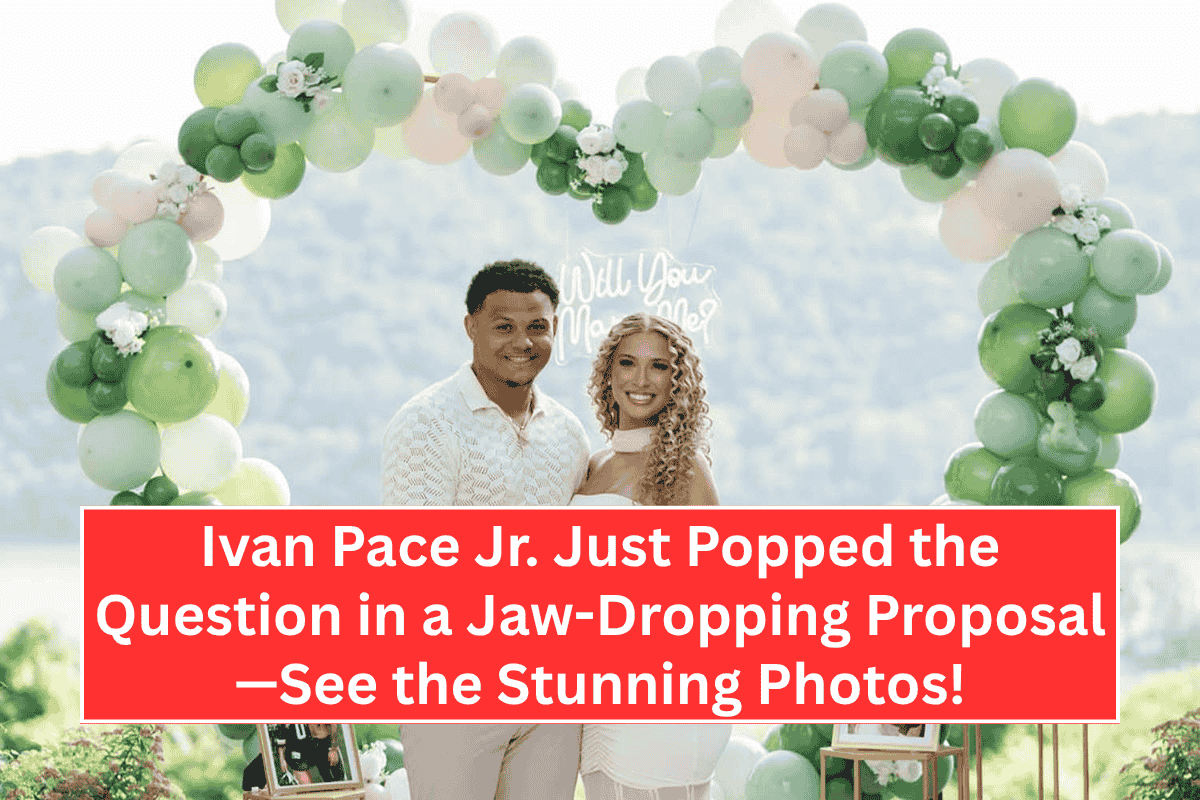 Ivan Pace Jr. Just Popped the Question in a Jaw-Dropping Proposal—See the Stunning Photos!