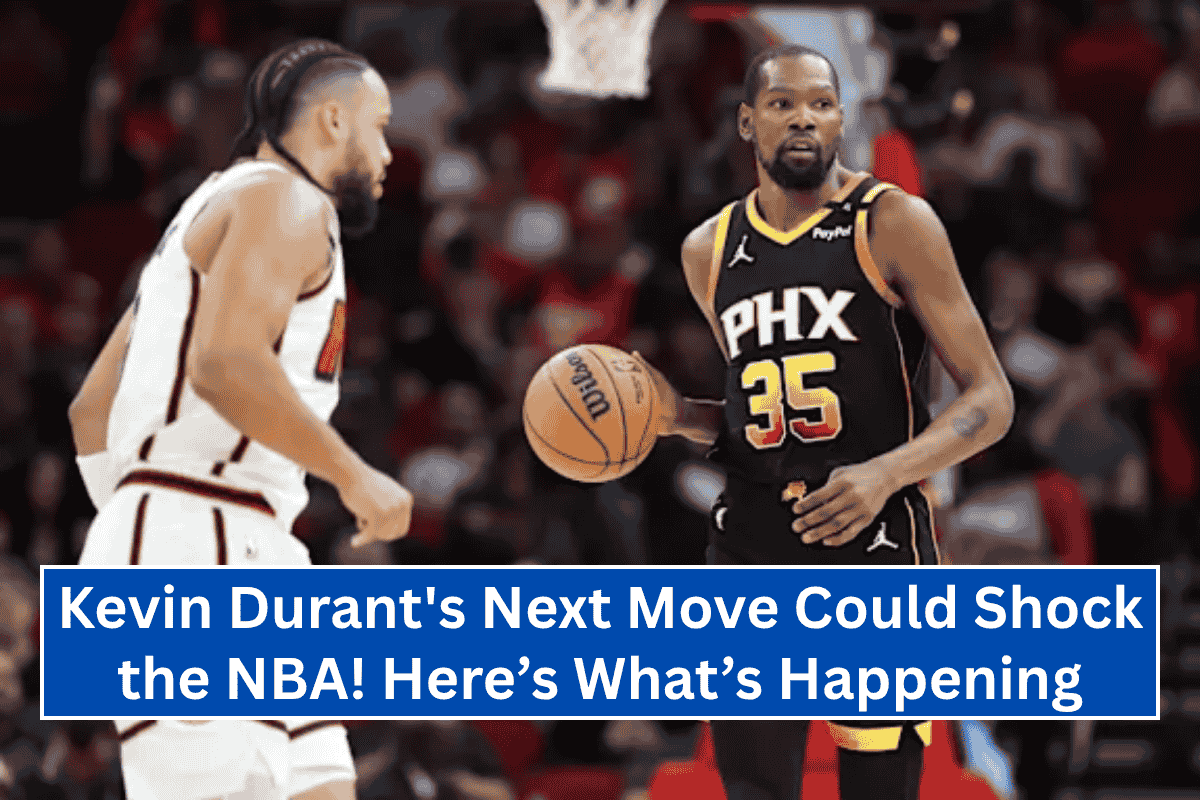 Kevin Durant's Next Move Could Shock the NBA! Here’s What’s Happening
