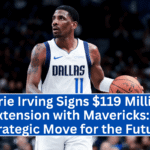 Kyrie Irving Signs $119 Million Extension with Mavericks A Strategic Move for the Future