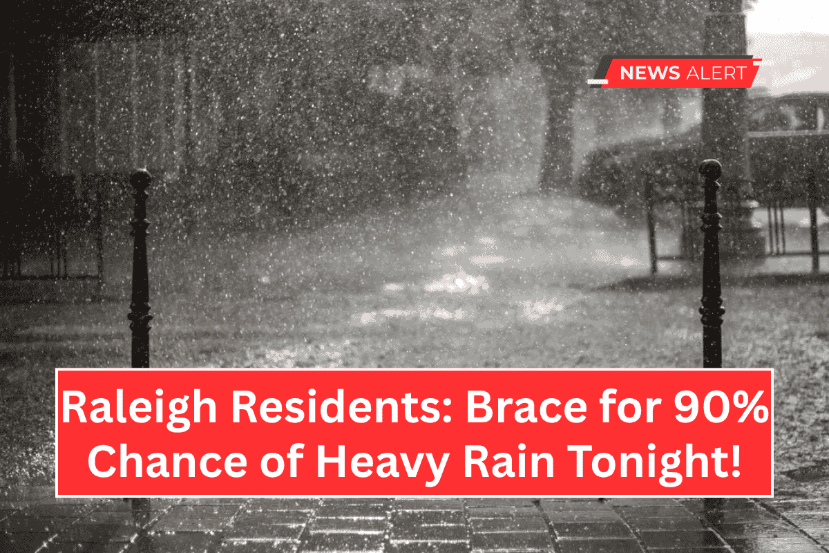 Raleigh Residents: Brace for 90% Chance of Heavy Rain Tonight!