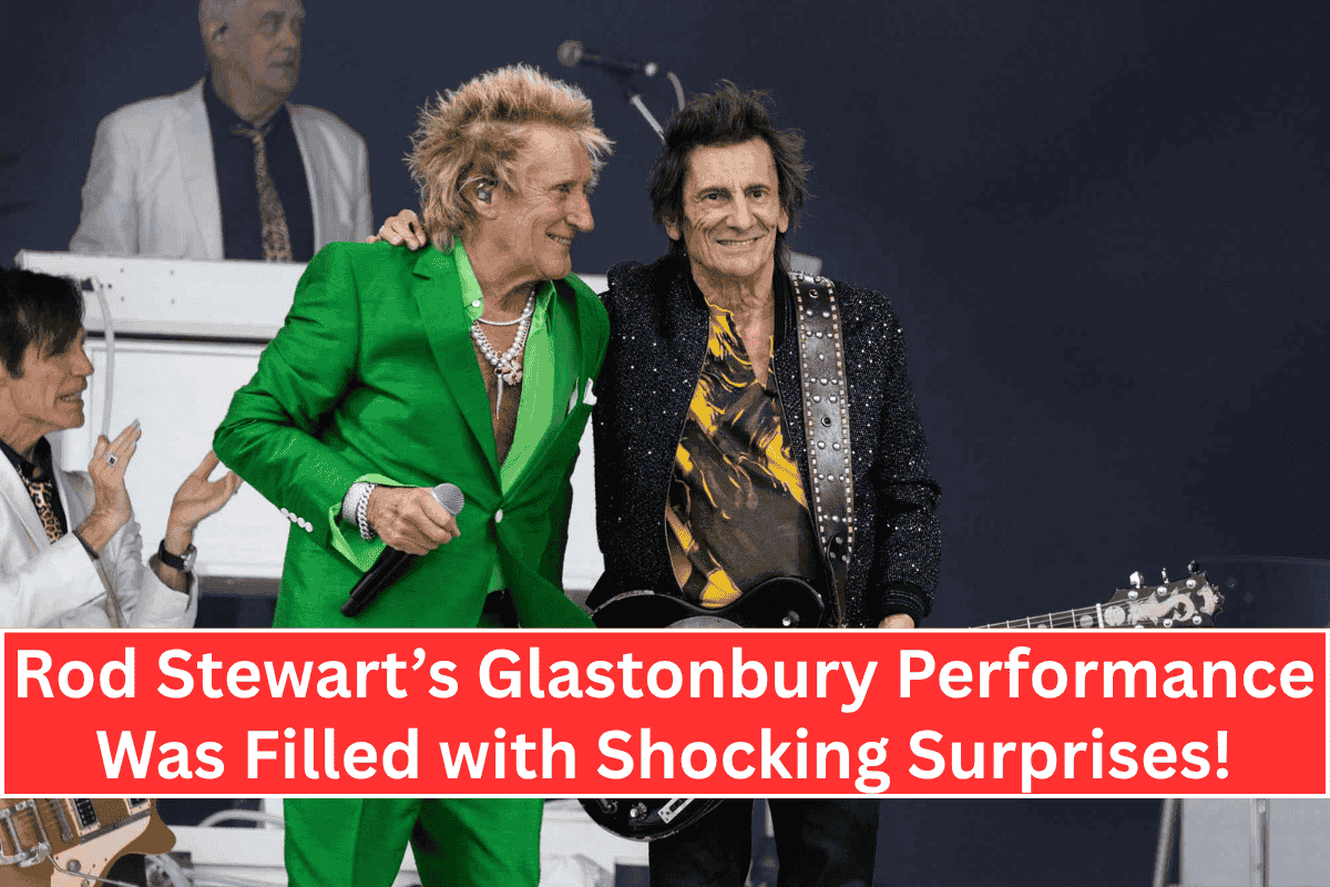“Rod Stewart’s Glastonbury Performance Was Filled with Shocking Surprises!”