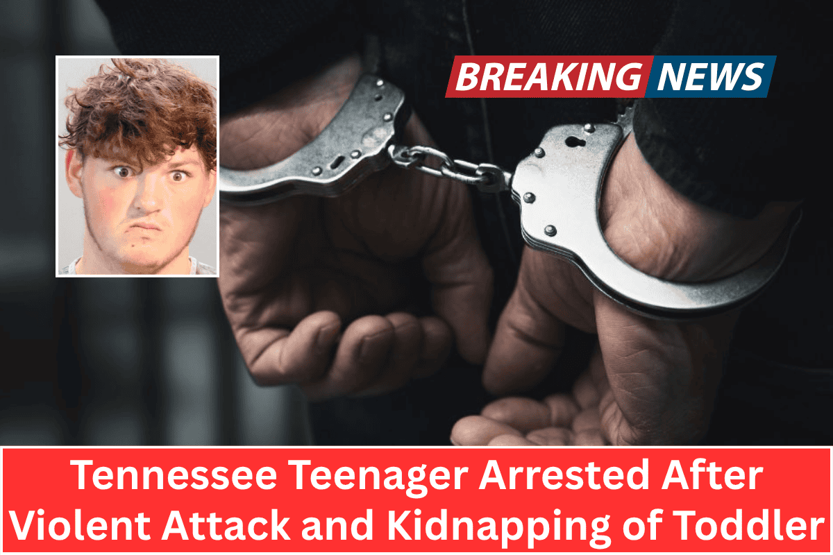 Tennessee Teenager Arrested After Violent Attack and Kidnapping of Toddler