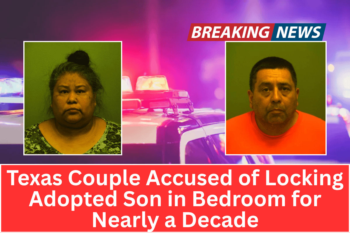 Texas Couple Accused of Locking Adopted Son in Bedroom for Nearly a Decade