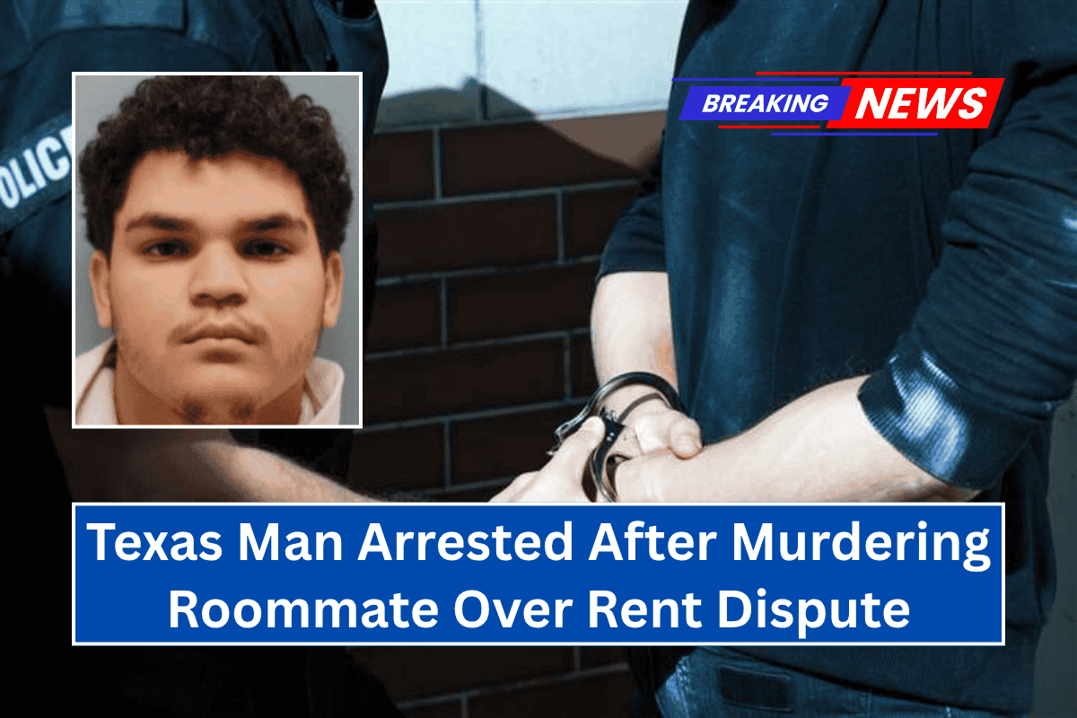 Texas Man Arrested After Murdering Roommate Over Rent Dispute
