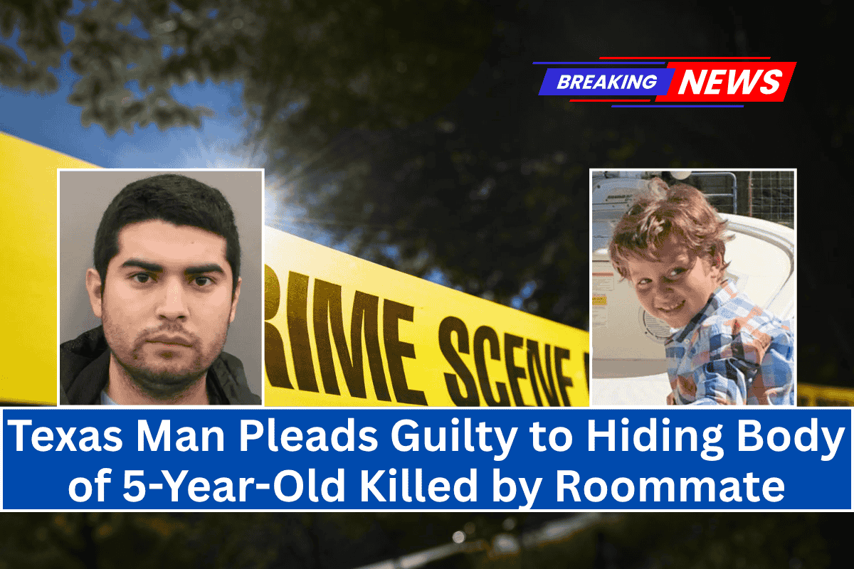 Texas Man Pleads Guilty to Hiding Body of 5-Year-Old Killed by Roommate