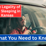The Legality of Car Sleeping in Kansas: What You Need to Know