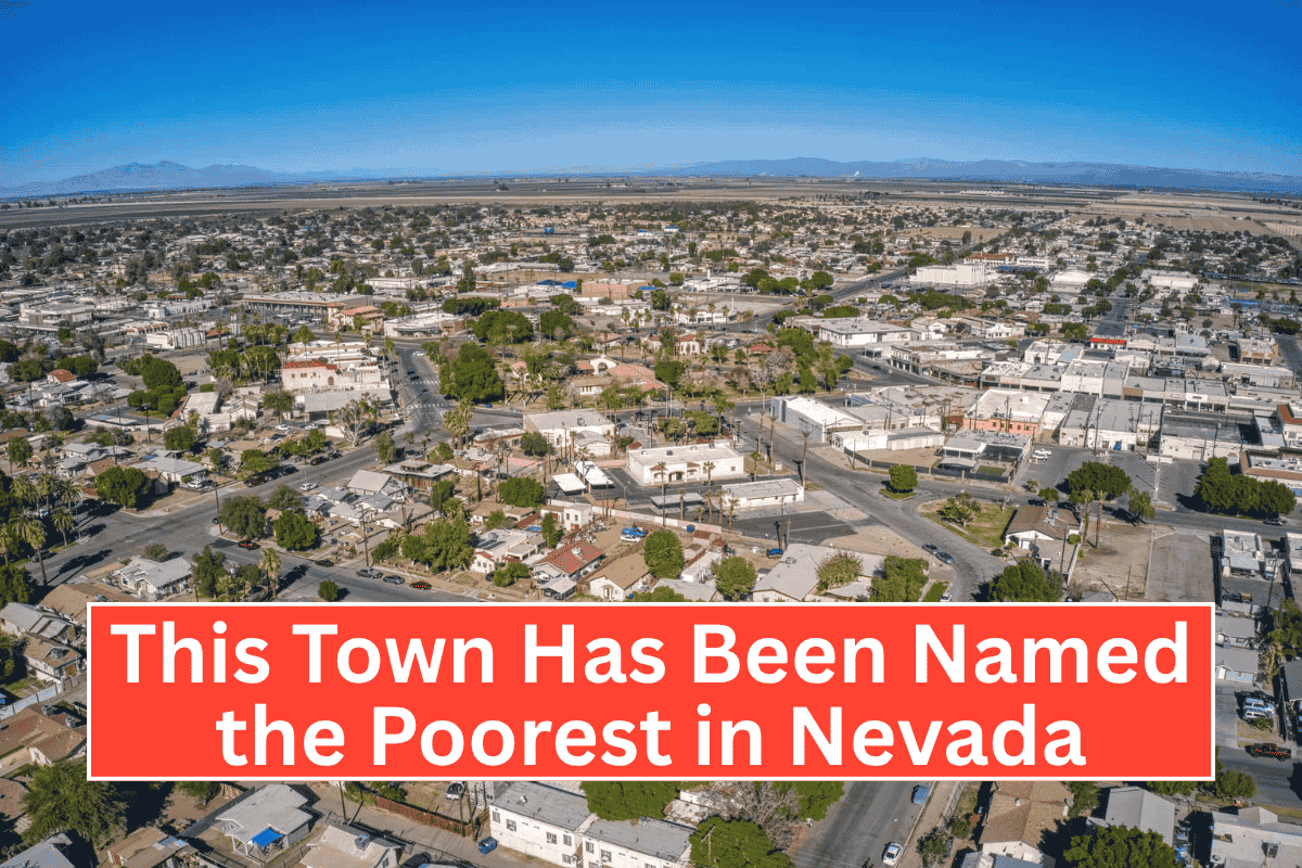 This Town Has Been Named the Poorest in Nevada