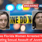 Two Florida Women Arrested for Facilitating Sexual Assault of Juvenile Girl