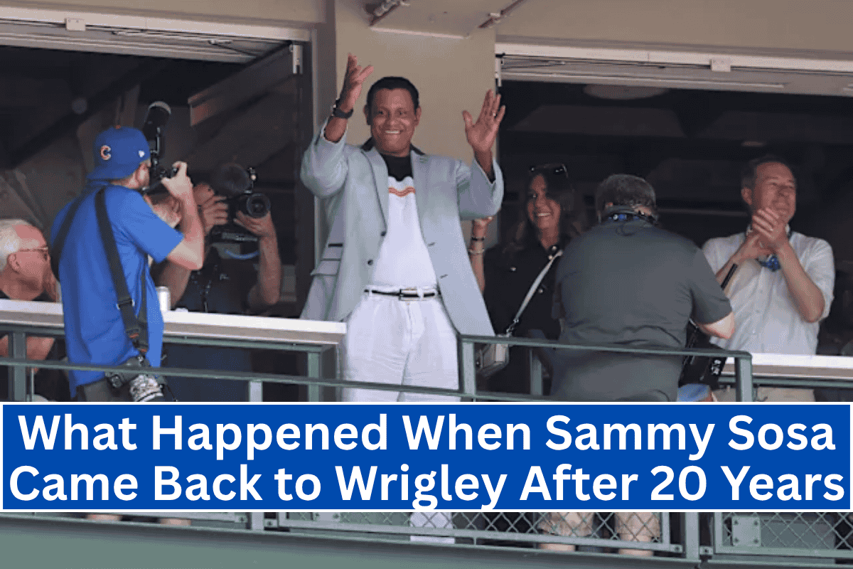 What Happened When Sammy Sosa Came Back to Wrigley After 20 Years