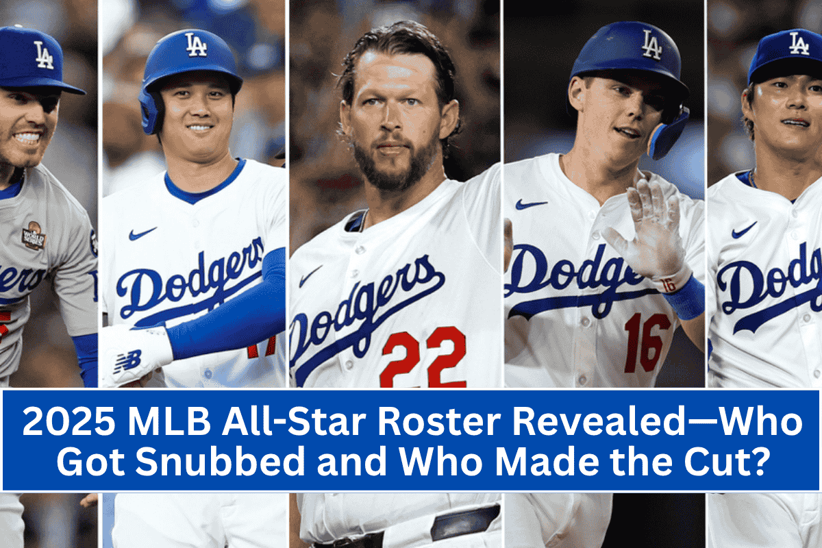 2025 MLB All-Star Roster Revealed—Who Got Snubbed and Who Made the Cut?