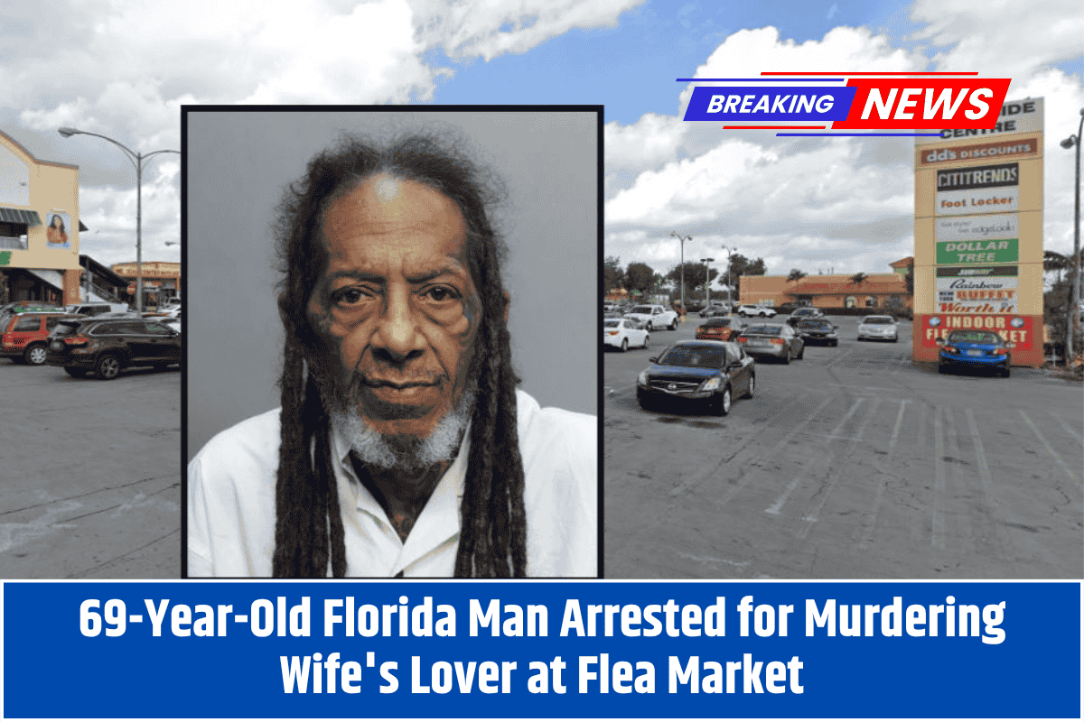 69-Year-Old Florida Man Arrested for Murdering Wife's Lover at Flea Market