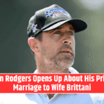 Aaron Rodgers Opens Up About His Private Marriage to Wife Brittani