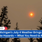 Alert: Michigan’s July 4 Weather Brings Ozone, Smoke Hazards — What You Need to Know