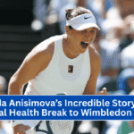 Amanda Anisimova’s Incredible Story: From Mental Health Break to Wimbledon Final!