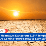 Arizona Heatwave: Dangerous 115°F Temperatures Are Coming—Here’s How to Stay Safe