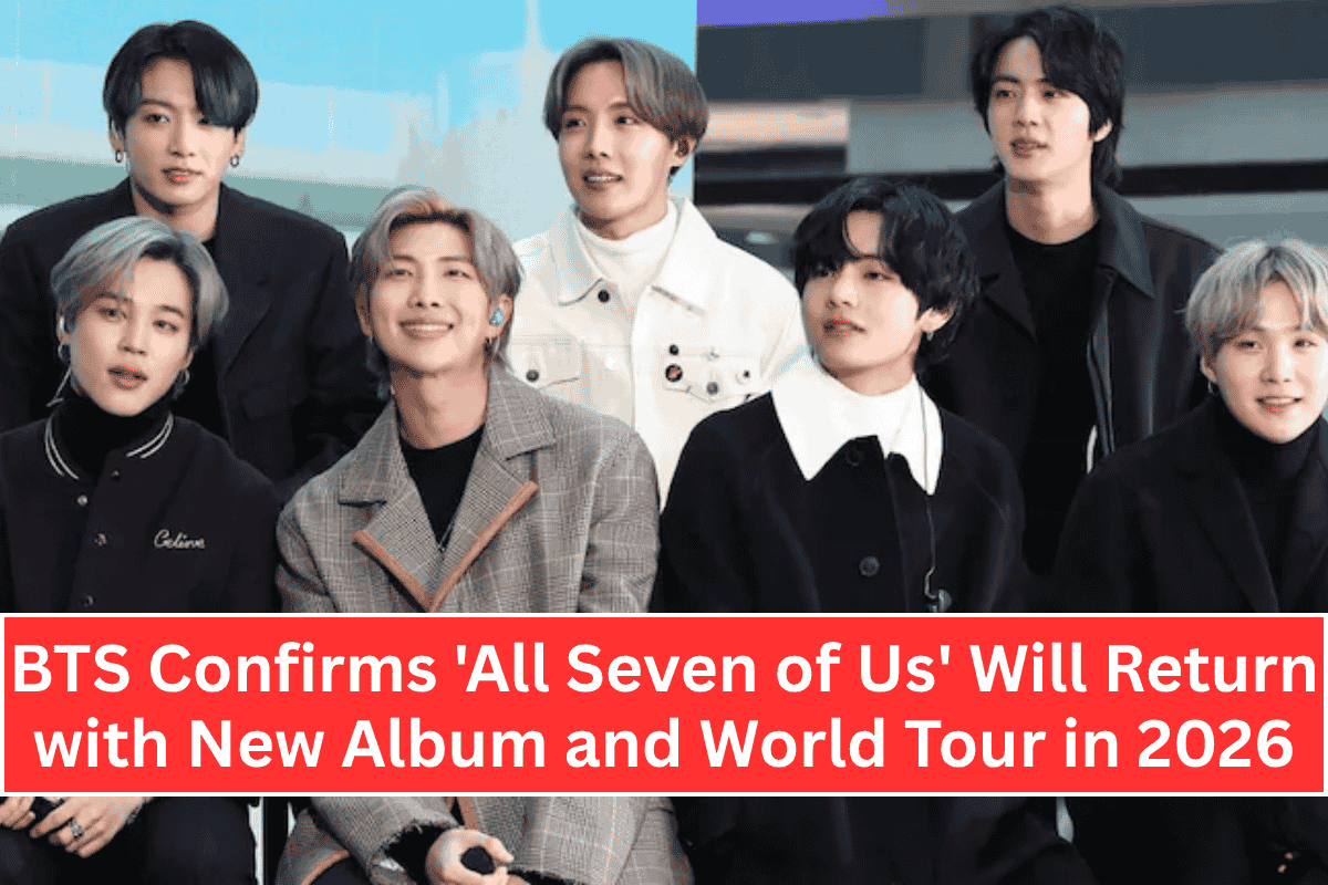 BTS Confirms 'All Seven of Us' Will Return with New Album and World Tour in 2026