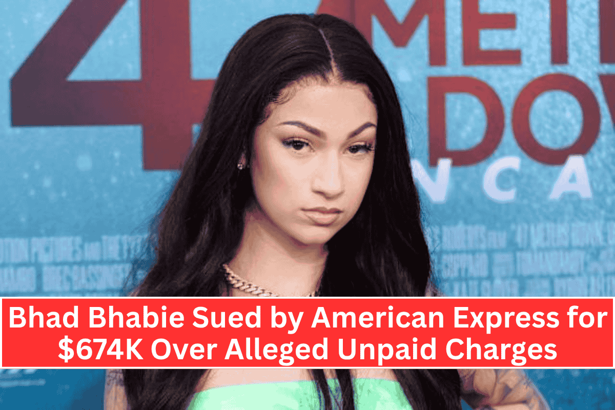 Bhad Bhabie Sued by American Express for $674K Over Alleged Unpaid Charges