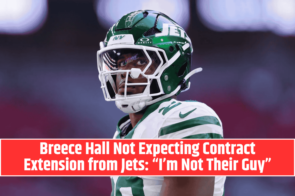 Breece Hall Not Expecting Contract Extension from Jets: “I’m Not Their Guy”