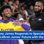 Bronny James Responds to Speculation About LeBron James’ Future with the Lakers