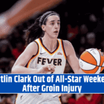Caitlin Clark Out of All-Star Weekend After Groin Injury