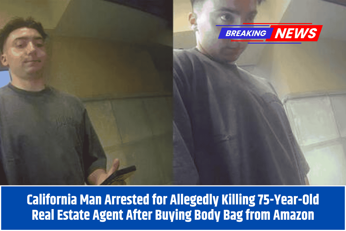 California Man Arrested for Allegedly Killing 75-Year-Old Real Estate Agent After Buying Body Bag from Amazon